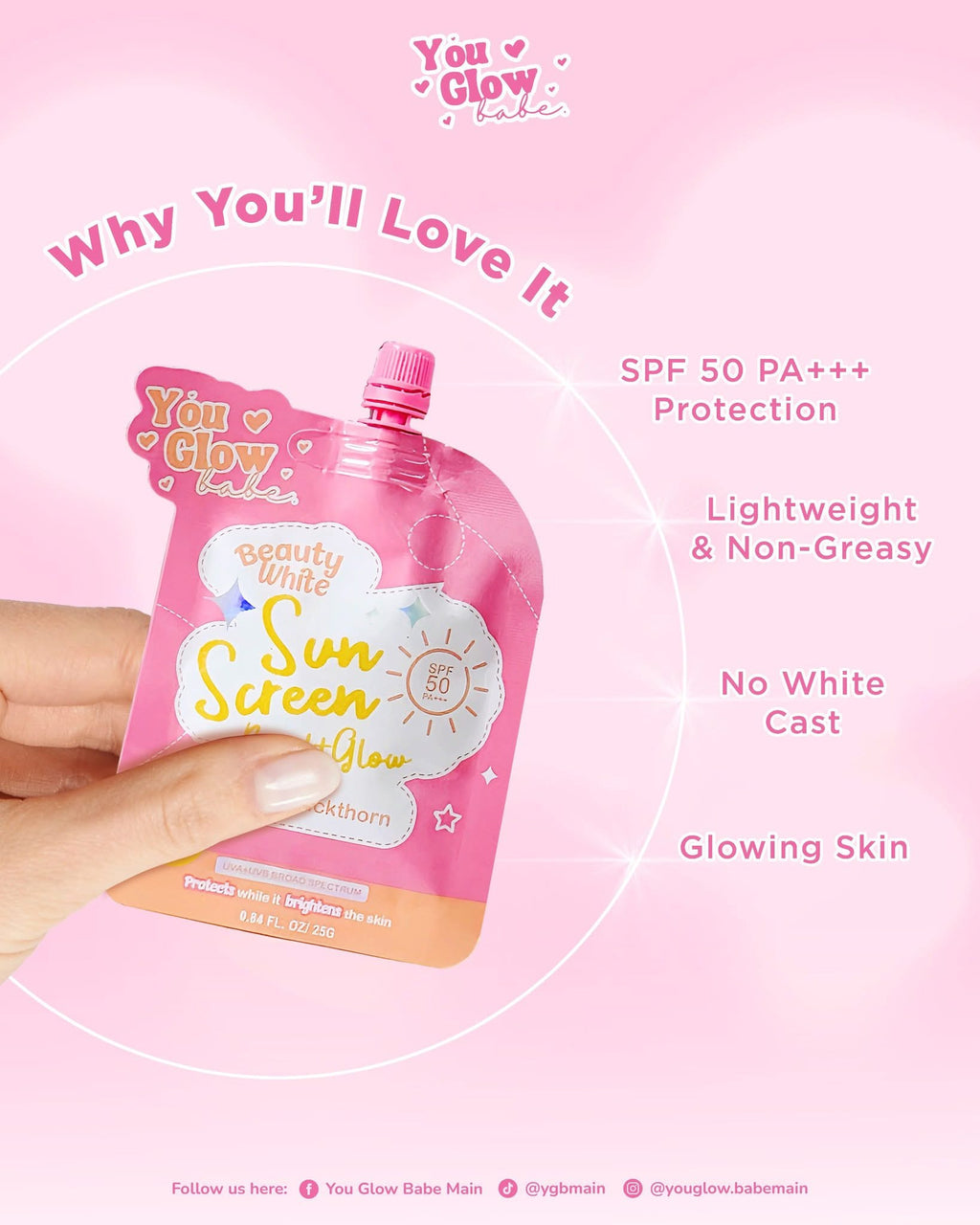 YOU GLOW BABE BEAUTY WHITE SUN SCREEN BRIGHT GLOW SPF 50 PA+++