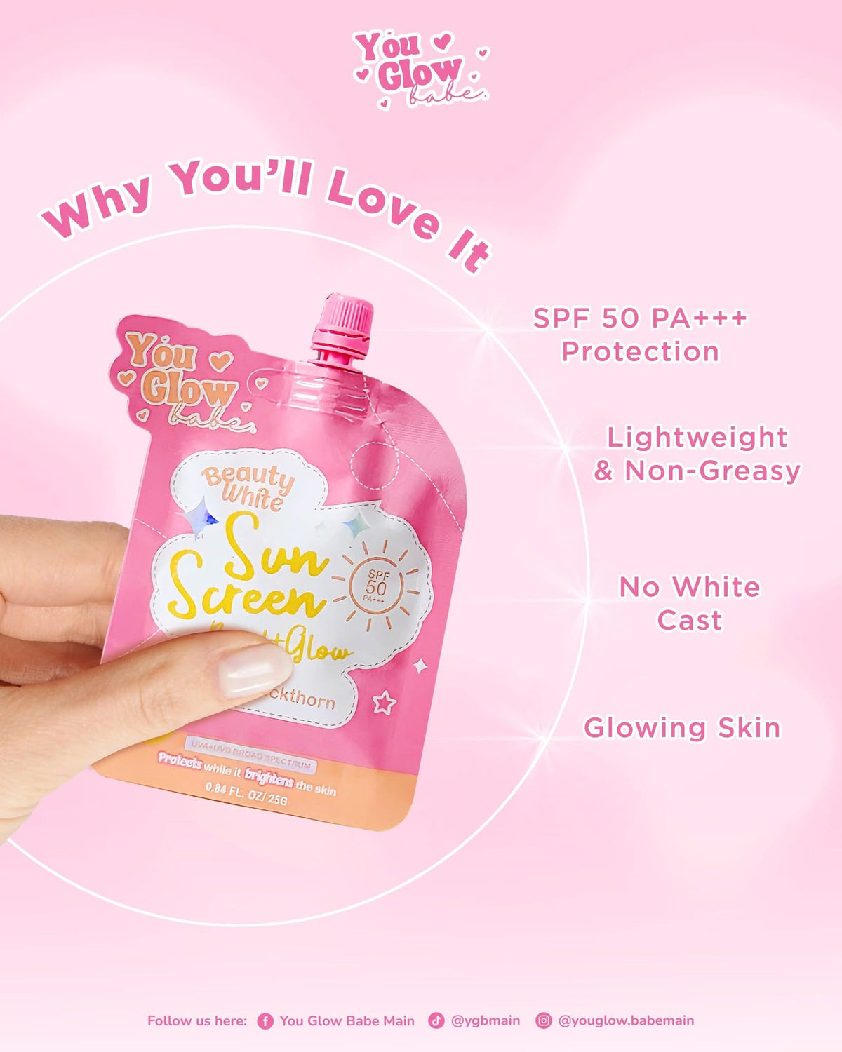 YOU GLOW BABE BEAUTY WHITE SUN SCREEN BRIGHT GLOW SPF 50 PA+++